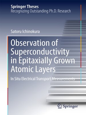 cover image of Observation of Superconductivity in Epitaxially Grown Atomic Layers